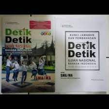 Tunggu 5 menit klik skip ad di kanan. Kunci Jawaban Detik Detik Sma 2018 Intan Pariwara Bahasa Indonesia Kanal Jabar