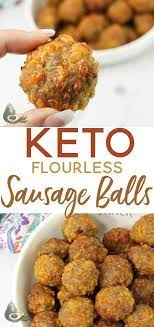 Cheesy Keto Sausage Balls Flourless Sausage Balls Recipe Sausage Balls Low Carb Low Carb Appetizers Keto Recipes Easy