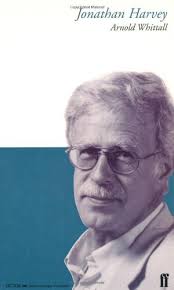 Jonathan Harvey by Dr Arnold Whittall (1999-05-03) : Amazon.it: Libri