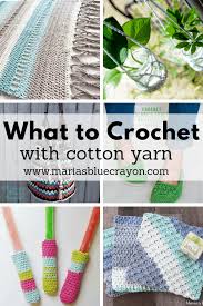Free ladies' knitting and crochet patterns all available as an instant pdf download. 30 Free Crochet Patterns Using Cotton Yarn Maria S Blue Crayon