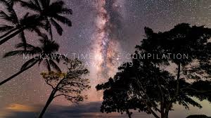 Milky Way Timelapse Compilation ...