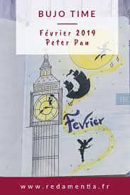 Bujo Time Fevrier 2019 Peter Pan Red Amentia Bujo Bullet Journal Disney Bullet Journal