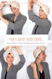 Healthy Hair Habits And Morning Routines With Lakeshore Dry Goods Style Me Fair Tshirt Hair Wrap Hair Wrap Diy Hair Towel Diy