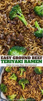 Ground Beef Teriyaki Ramen With A Five Ingredient Teriyaki Sauce Ramen And Broccol Ground Beef Recipes Healthy Beef Recipes Easy Quick Dinner With Ground Beef