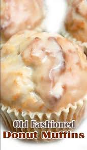 Old Fashioned Donut Muffins Breakfast Muffin Recipes Breakfast Sweets Desserts