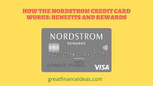Earn 3 points per dollar spent in store or online; How The Nordstrom Credit Card Works Benefits And Rewards Finance Ideas For Saving Banking Investing And Business