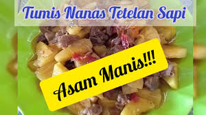 Enak, mudah dan anti gagal. Cara Membuat Tumis Nanas Tetelan Daging Sapi Ala Lenny Youtube