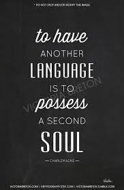 To Have Another Language Is To Possess A Second Soul 11x17 Typography Print Inspirational Quote School Print French Quotes Spanish Quotes School Quotes