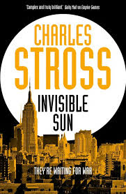 Excerpt: Invisible Sun by Charles Stross
