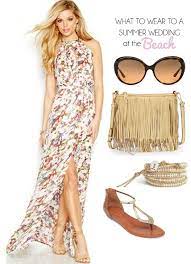 What To Wear To A Summer Wedding Guest Attire Beach Wedding Guest Attire Beach Wedding Guest Dress