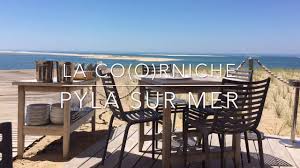 Publié le 17/08/2021 à 09h11 La Co O Rniche Pyla Sur Mer Allthegoodies Com Youtube