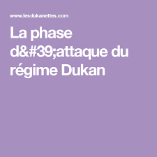 La Phase D 39 Attaque Du Regime Dukan Dukan Regime Regime Dukan
