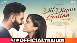 Dil Diyan Gallan Official Trailer Parmish Verma Wamiqa Gabbi Releasing On 3rd May 2019 Youtube Official Trailer Streaming Movies Wamiqa Gabbi