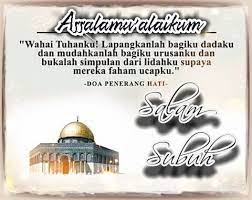 Pin By Anjangkudin Kulopludin On Salam Subuh Salam