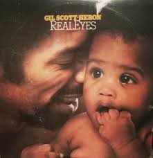 Real Eyes (1980) Gil Scott Heron