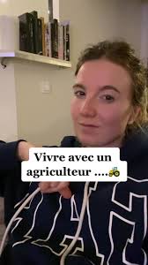 Vivre avec un Agriculteur : Réalités Amusantes