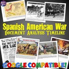 spanish american war document analysis timeline