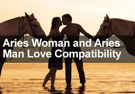 Aries Woman Aries Man Love Marriage Compatibility 2018