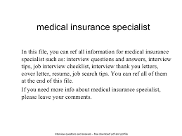 An example of a cover letter for a medical assistant. Medical Insurance Specialist