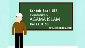 Materi pembahasan pembelajaran 1 tentang nabi muhammad saw panutanku. 40 Contoh Soal Uts Pai Pendidikan Agama Islam Kelas 3 Sd Mi Dan Kunci Jawaban Sabinara