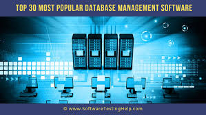 Top 30 Most Popular Database Management Software The