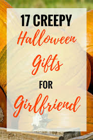 391 results for halloween gifts for children. 17 Creepy Halloween Gifts For Girlfriend You Ll Love To Buy Girlfriend Gifts Halloween Gifts Creepy Halloween
