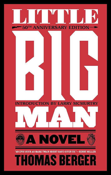 Little Big Man: A Novel: Berger, Thomas, McMurtry, Larry: 9780385298292:  Amazon.com: Books