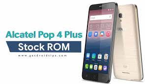 Press * and without release compose 787292, 3. How To Install Stock Rom On Alcatel Pop 4 Plus 5056d Firmware File