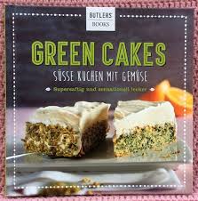 Im internet lesen green cakes: Isbn 9783625175179 Green Cakes Susse Kuchen Mit Gemuse Neu Gebraucht Kaufen