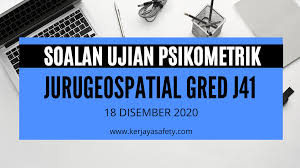 Contoh Soalan Ujian Psikometrik Jurugeospatial Gred J41