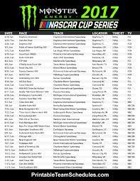 Decided not having the sponsorship with series. Nascar Monster Energy Cup Series Schedule 2017 Print Here Http Printableteamschedules Com Nascar Cupseriesschedule Php Nascar Carreras Deportes