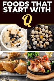 There are various desserts starting with q, like quaker oats, queen of puddings, and quindim, but all of these names are tricky and unusual. 23 Foods That Start With Q Insanely Good