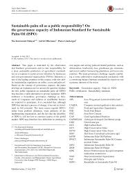 Tanggapan itu diterbitkan melalui rilis media dan diterima kompas.com pada selasa (24/11/2020). Pdf Sustainable Palm Oil As A Public Responsibility On The Governance Capacity Of Indonesian Standard For Sustainable Palm Oil Ispo