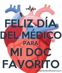 Feliz Dia Del Medico Para Mi Doc Favorito Poster Generator Calm Calm Artwork