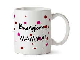 View credits, reviews, tracks and shop for the vinyl release of buongiorno mamma on discogs. Tazza Buongiorno Mamma Dettagli Articoli Da Regalo Giocattoli In Legno Artigianato Italiano