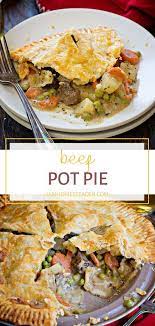Beef Pot Pie Recipe Recipes Beef Pot Pies Easy Homemade Recipes