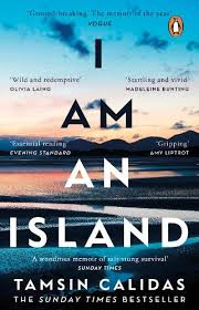 It enhances the video with the same name. I Am An Island By Tamsin Calidas Waterstones