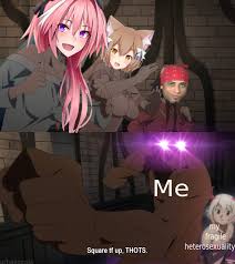 Square Tf Up Tho S Anime Funny Anime Memes Anime Memes Funny