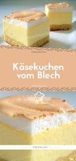 Kasekuchen Vom Blech Mit Bildern Kuchen Rezepte Einfach Kuchen Ohne Backen Kuchen Rezepte