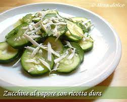 Check spelling or type a new query. Zucchine Al Vapore Con Ricotta Dura Ricetta Leggera Nota Dolce