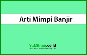 Kajian ini melibatkan kaedah soal selidik yang menumpukan kepada kawasan bandar kota bharu sahaja, dengan melibatkan ser amai 400 responden yang tinggal berdekatan dengan sungai kelantan. 12 Arti Mimpi Banjir Menurut Primbon Jawa Terlengkap
