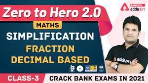 We need to focus on speed and . Simplification Fraction Decimal Based L 3 Math Banking Foundation Classes Adda247 Class 4 Youtube