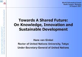 We did not find results for: United Nations University Advancing Knowledge For Human Security Peace And Development Towards A Shared Future On Knowledge Innovation And Sustainable Ppt Download