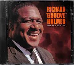 on Basie's Bandstand: Richard "Groove" Holmes, Richard Holmes Groove, Bobby  Timmons, Coleman Hawkins, Horace Silver, Jimmy Forrest, Ballard MacDonald,  Oscar Hammerstein II, Sigmund Romberg, James F. Hanley, Oscar Washington,  Gene Edwards, George