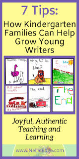 How Kindergarten Families Can Support Their Young Writers Kindergarten Writing Narrative Writing Kindergarten Narrative Writing