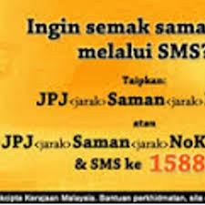 Check spelling or type a new query. Semak Saman Polis Jpj Melalui Sms
