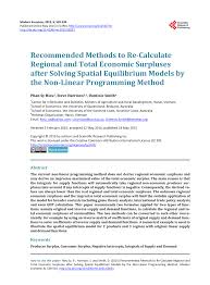 See full list on thismatter.com Pdf Recommended Methods To Re Calculate Regional And Total Economic Surpluses After Solving Spatial Equilibrium Models By The Non Linear Programming Method