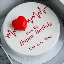 Birthday Wishes Card For Lover With Name Hbd Cake Images For Lover With Name And Hd Photo Download Wish You Happy Birthda Happy Birthday Love Cake Happy Birthday Cake Images Happy Birthday Cake Photo