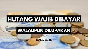 Waktu membayar hutang puasa ramadhan. Kisah Hutang Yang Wajib Dibayar Walaupun Dilupakan Youtube