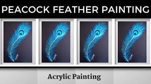 You Flow Like A Feather In A Beautiful World Peacock Feather Painting Quick And Easy Feather Painting Acrylic Pai